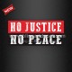 New arrival Tee Shirt Transfer No Justice No Peace Heat Transfer Vinyl